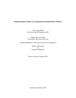 MAKING DENSITY WORK: TALL BUILDINGS IN DOWNTOWN