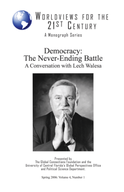 Lech Walesa Democracy: The Never-Ending Battle