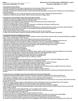 Homework 13-22 (100 points): APUSH Units 1 and 2 Exam Date