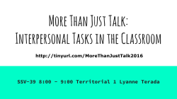More Than Just Talk: Interpersonal Tasks in the Classroom