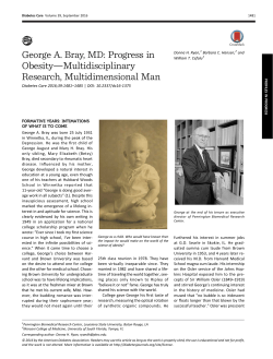 George A. Bray, MD: Progress in Obesity