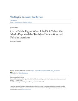 Can a Public Figure Win a Libel Suit When the Media Reported the