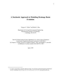 A Stochastic Approach to Modeling Drainage Basin Evolution