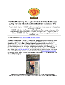 CORNER GAS Sing-A-Long Booth Rolls Out the Red Carpet During
