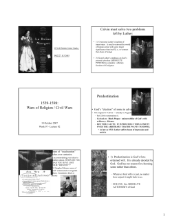 1559-1598: Wars of Religion / Civil Wars Predestination