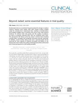Beyond Jadad: some essential features in trial quality