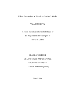 Urban Pastoralism in Theodore Dreiser`s Works Yoko TSUCHIYA