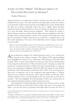 A JURY OF ONE`S &ldquo;PEERS&rdquo;: THE RACIAL IMPACT OF FELON