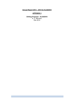Annual Report 2013 &ndash; 2014 for EL36/2010 APPENDIX 3 Drilling