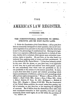 The Constitutional Objections to Retrospective and Ex Post Facto