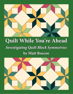 Quilt While You`re Ahead