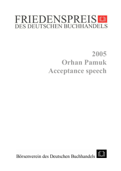 2005 Orhan Pamuk Acceptance speech