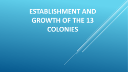 Establishment and Growth of the 13 Colonies