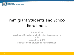 Immigrant Students and School Enrollment