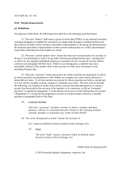 FINRA Rule 4210 &ndash; (Margin Requirements) Interpretations