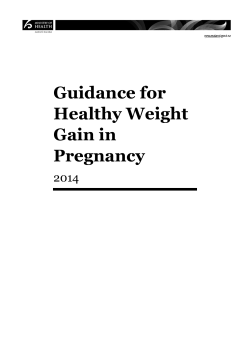 Guidance for Healthy Weight Gain in Pregnancy 2014
