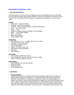 KIP AutoCAD R.14 ADI Driver v. 1.00 1. Overview and Features The