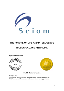 The Future of Intelligence: Biological and Artificial