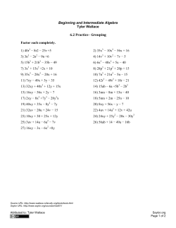 Beginning and Intermediate Algebra Tyler Wallace 6.2 Practice
