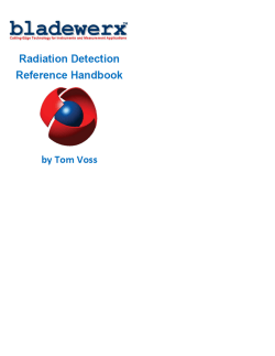 Radiation Detection Reference Handbook by Tom Voss