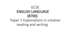 GCSE ENGLISH LANGUAGE (8700) Paper 1 Explorations in