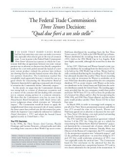 The Federal Trade Commission`s Three TenorsDecision: &ldquo;Qual due