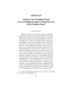 Amnesty Now! Ending Prison Overcrowding through a Categorical