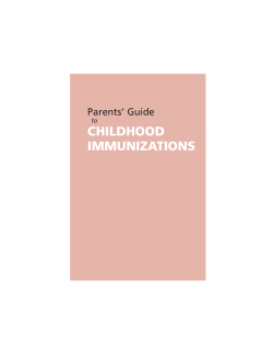 Parents` Guide to Childhood Immunizations