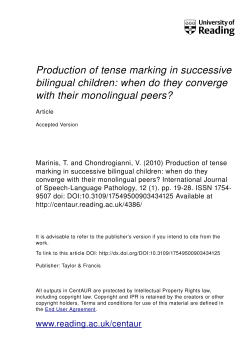 Production of tense marking in successive bilingual children: when