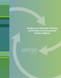 Guidance on Life-Cycle Thinking and Its Role in