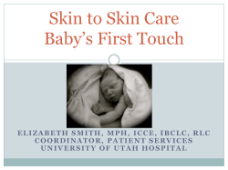 Skin to Skin Care Baby`s First Touch