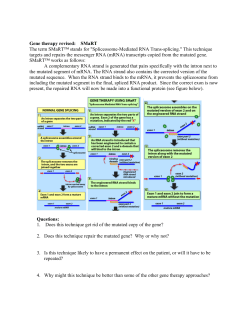 Gene therapy revised: SMaRT The term SMaRT&trade; stands for