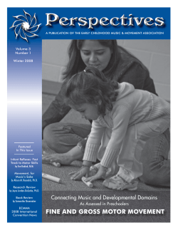 fine and gross motor movement - Early Childhood Music and