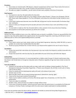 Procedure: Once tickets are reserved with a 20