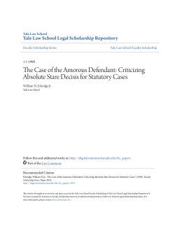 The Case of the Amorous Defendant: Criticizing Absolute Stare