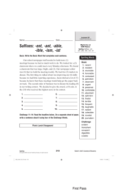 Suffixes: -ent, -ant, -able, -ible, -ism, -ist