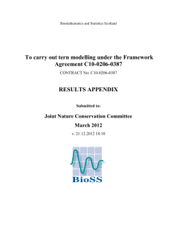 To carry out tern modelling under the Framework Agreement