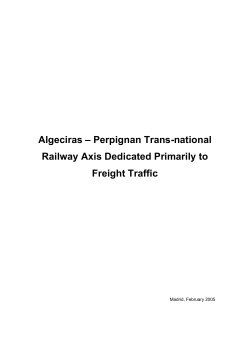 Algeciras &ndash; Perpignan Trans-national Railway Axis Dedicated