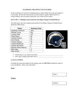 EXAMINING THE EFFECT OF OUTLIERS In this worksheet you will