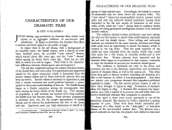 CHARACTERISTICS OF OUR DRAMATIC FILMS