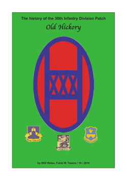 The history of the 30th Infantery Division Patch
