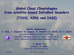 Cloud properties from Satellite Observations using IR Sounders