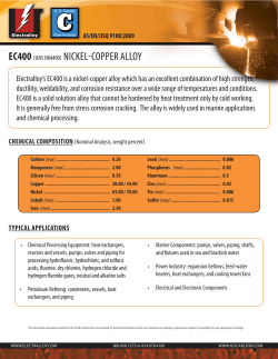 Electralloy`s EC400 is a nickel-copper alloy which has an excellent