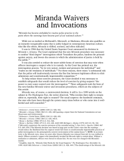 Miranda Waivers and Invocations