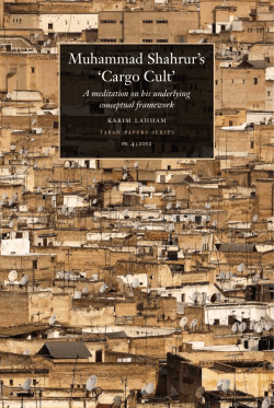 Muhammad Shahrur`s `Cargo Cult`