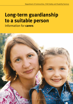 Long-term guardianship to a suitable person