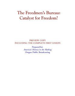 The Freedmen`s Bureau: Catalyst for Freedom?