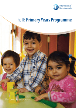 The IB Primary Years Programme