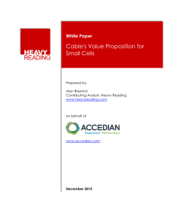 Cable`s Value Proposition for Small Cells