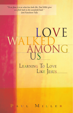 Love Walked Among Us